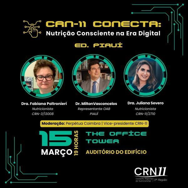 CRN 11 realiza segunda edição do Conecta os profissionais do Piauí